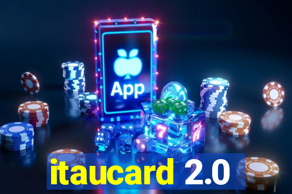 itaucard 2.0